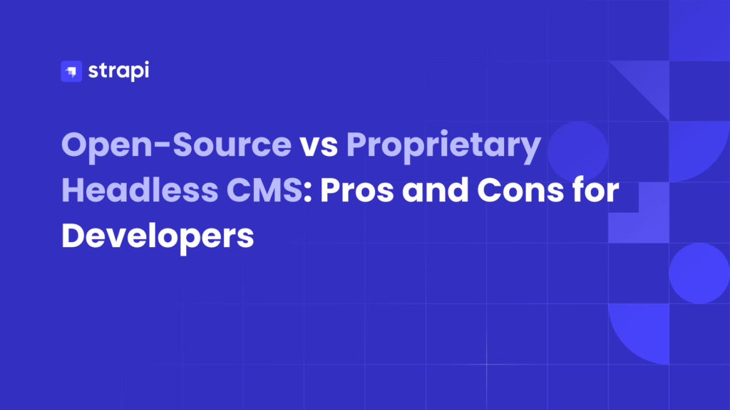Strapi CMS: A Deep Dive into Its Advantages and Disadvantages Strapi CMS 1024x576 - Strapi CMS: A Deep Dive into Its Advantages and Disadvantages